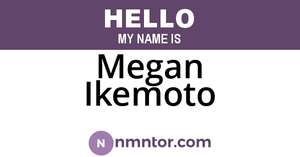 Megan Ikemoto
