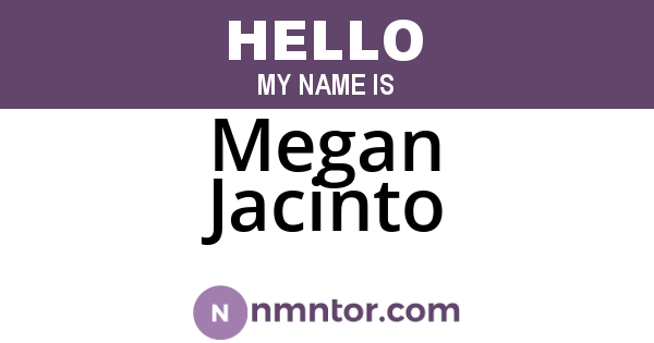 Megan Jacinto
