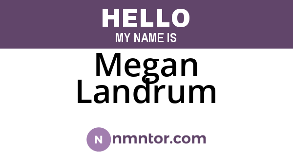 Megan Landrum