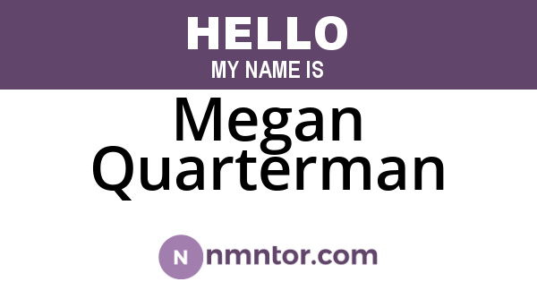 Megan Quarterman