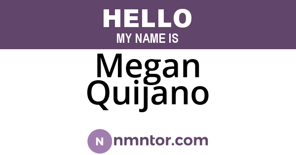 Megan Quijano