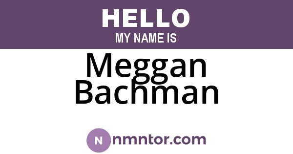 Meggan Bachman
