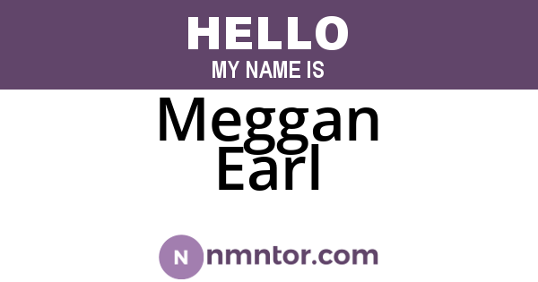 Meggan Earl