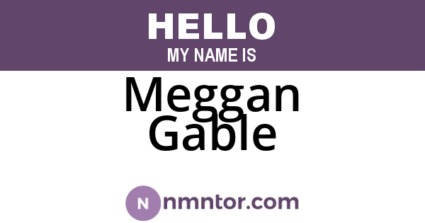 Meggan Gable