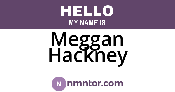 Meggan Hackney