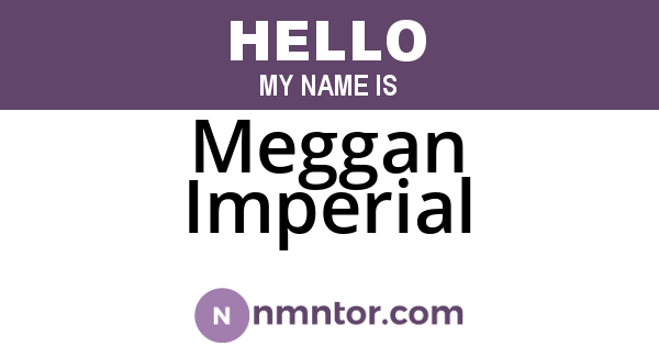Meggan Imperial