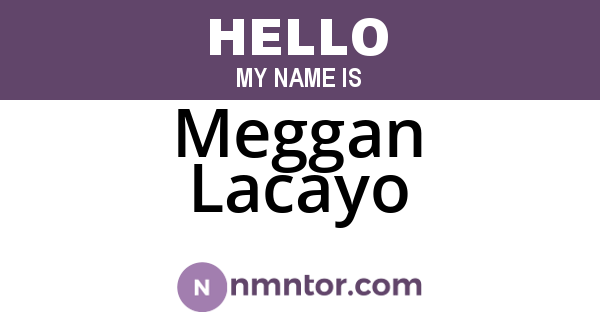 Meggan Lacayo