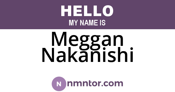 Meggan Nakanishi