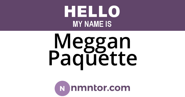 Meggan Paquette