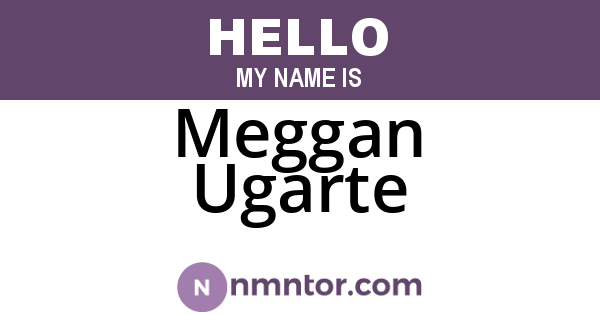 Meggan Ugarte