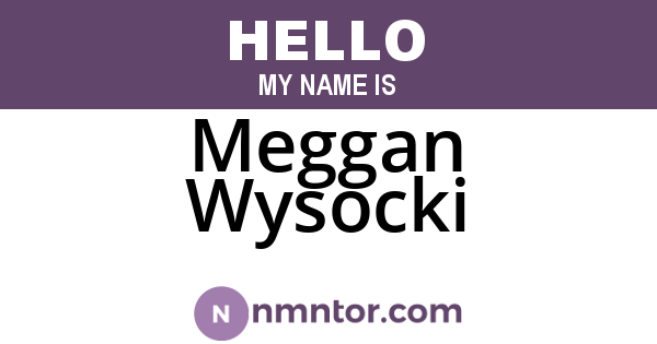 Meggan Wysocki