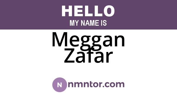 Meggan Zafar