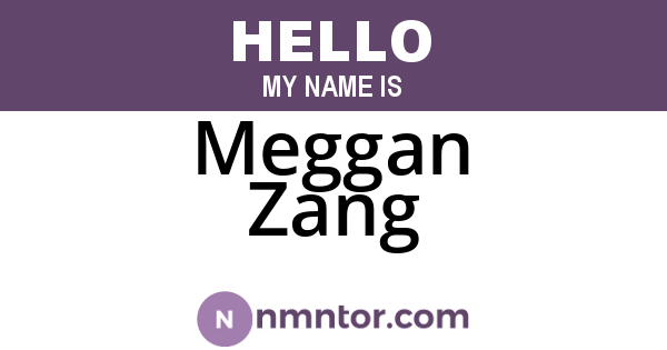 Meggan Zang