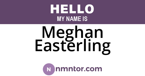 Meghan Easterling