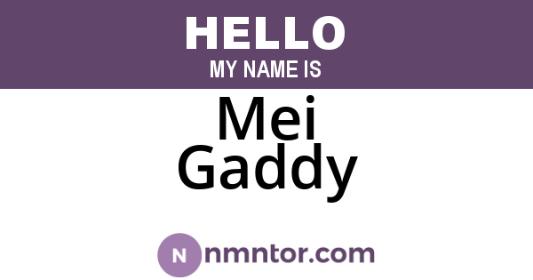 Mei Gaddy