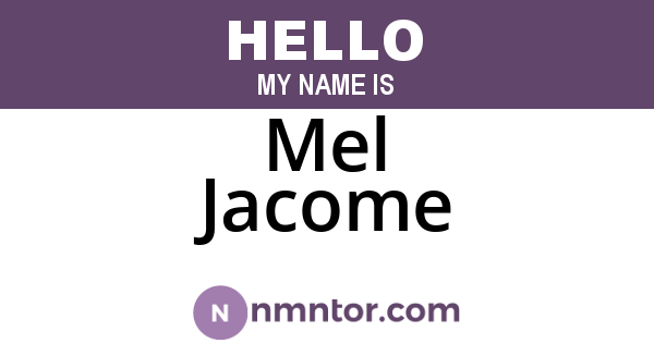 Mel Jacome