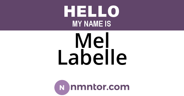 Mel Labelle