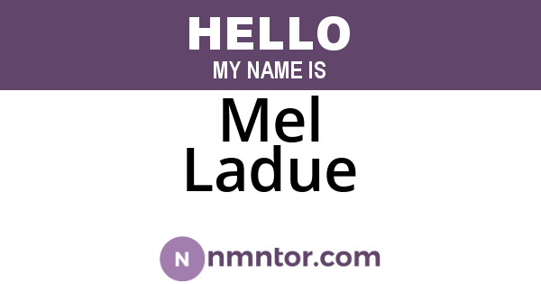 Mel Ladue