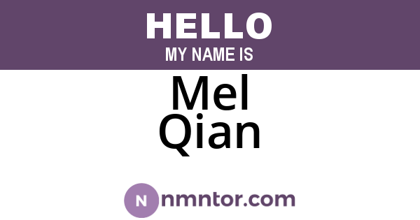 Mel Qian