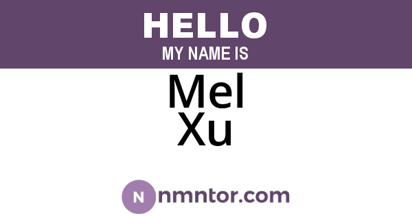 Mel Xu