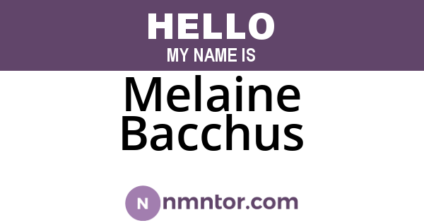Melaine Bacchus