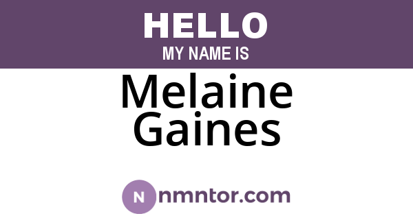 Melaine Gaines