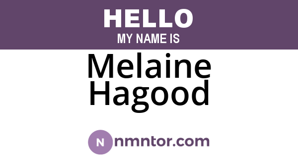 Melaine Hagood