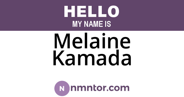 Melaine Kamada
