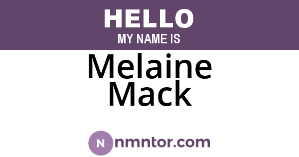 Melaine Mack