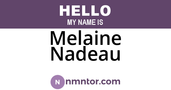 Melaine Nadeau