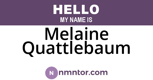 Melaine Quattlebaum