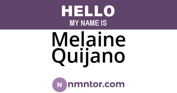 Melaine Quijano