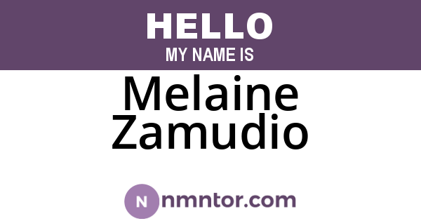 Melaine Zamudio