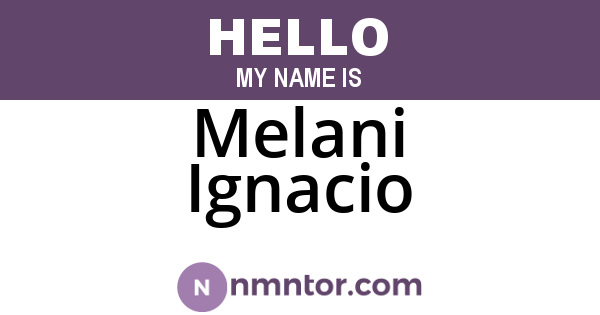Melani Ignacio