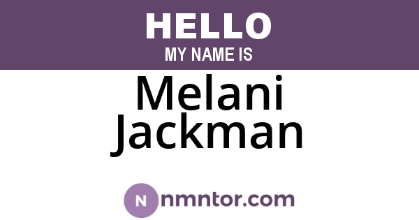 Melani Jackman