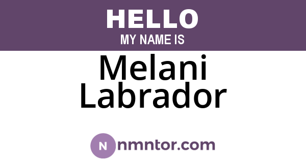 Melani Labrador