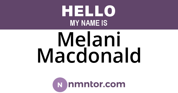 Melani Macdonald
