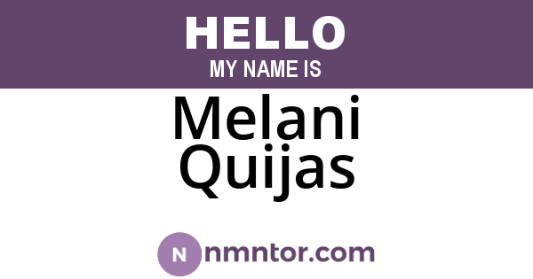 Melani Quijas