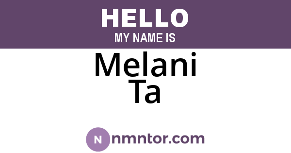 Melani Ta