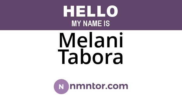 Melani Tabora
