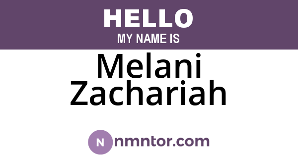 Melani Zachariah