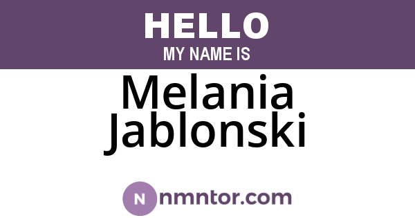 Melania Jablonski