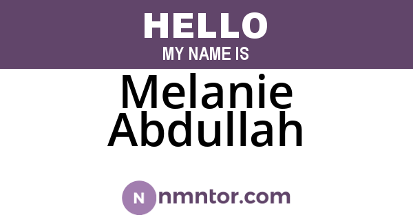 Melanie Abdullah