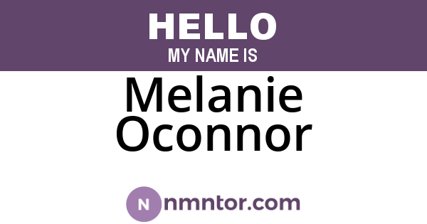 Melanie Oconnor