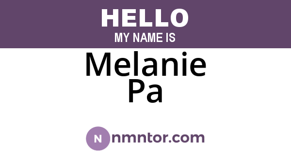Melanie Pa
