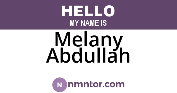 Melany Abdullah