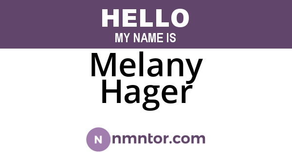 Melany Hager