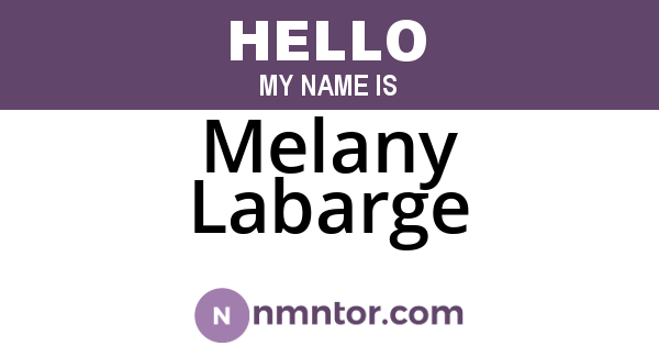 Melany Labarge