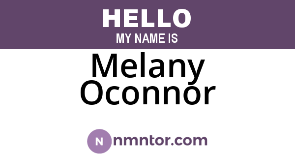 Melany Oconnor