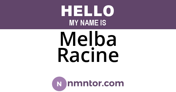 Melba Racine